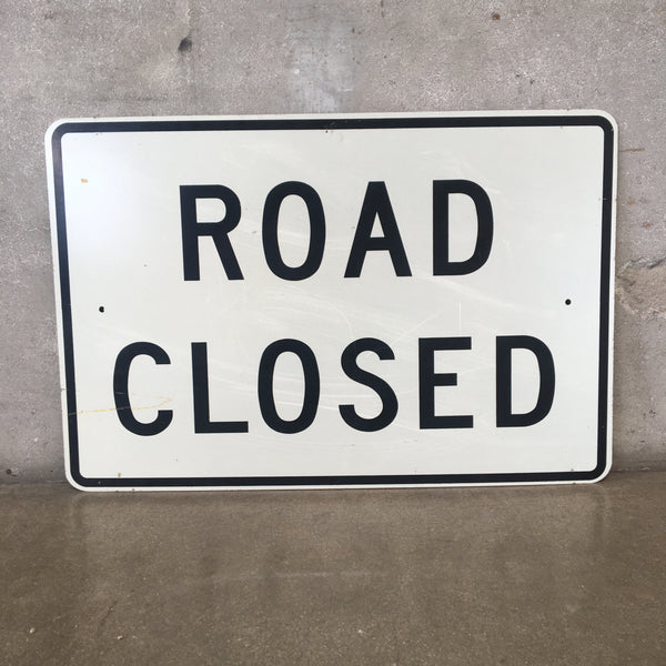 Road Closed Metal Sign