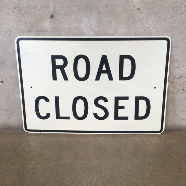 Road Closed Metal Sign