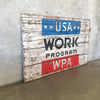 Vintage Wood WPA Project Site Sign - RARE
