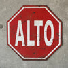 Vintage Mexican Alto (Stop) Sign - Metal & Reflective