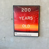 Ed Ruscha "200 Years Old" Offset Lithograph LA Bicentennial Poster