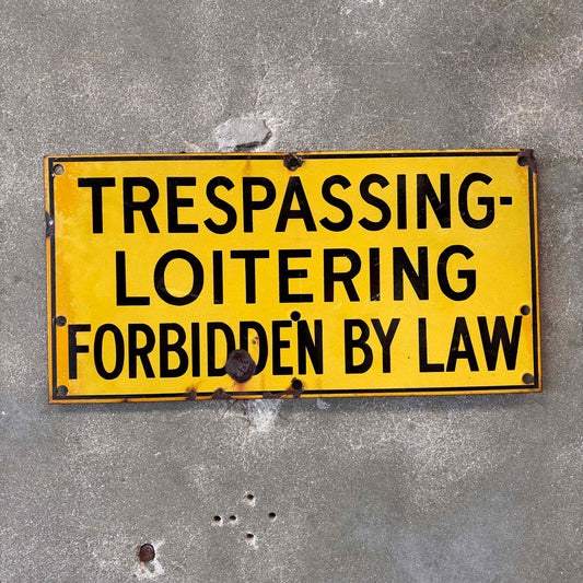 Vintage Enamel "Trespassing" Sign #2