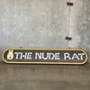 1970's Nude Rat Wood Sign
