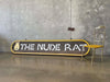 1970's Nude Rat Wood Sign