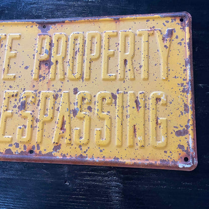 Vintage Private Property No Trespassing Metal Sign
