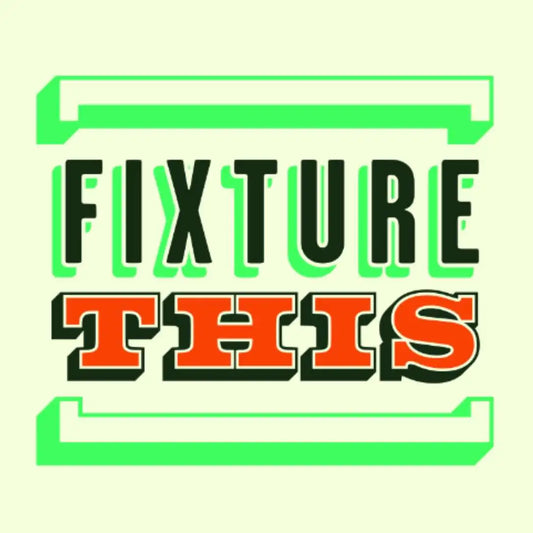 Fixture This