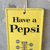 "Have a Pepsi" Vintage Metal Thermometer