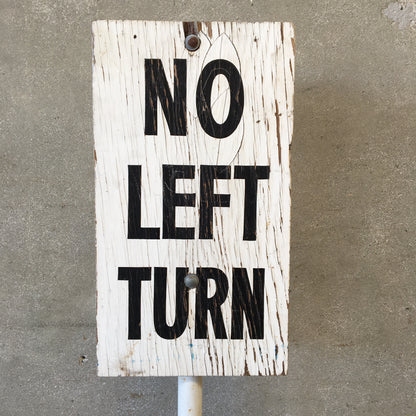 Hollywood Park Turf Club No Left Turn Sign